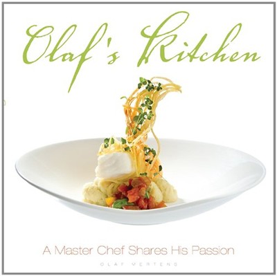 Olaf's Kitchen: A Master Chef Shares His Passion E-Book
