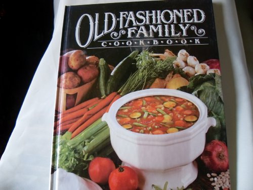 Old-Fashioned Family Cookbook