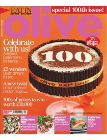 Olive Magazine, April 2012: Collector's Edition: Special 100th Issue