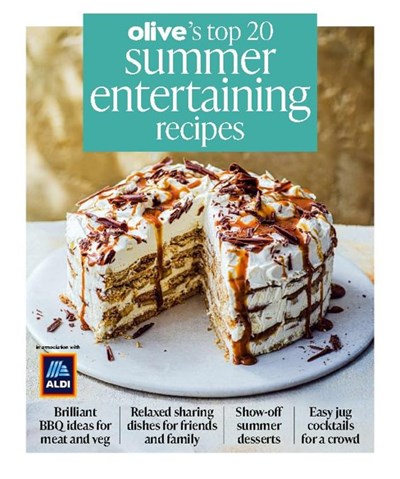 Olive Magazine Top 20 Summer Entertaining Recipes