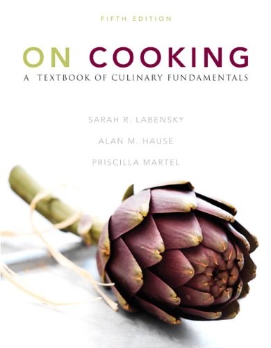 On Cooking, 5th Edition: A Textbook of Culinary Fundamentals