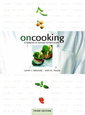 On Cooking: A Textbook of Culinary Fundamentals