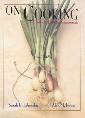 On Cooking and Mastercook CD Package: A Textbook of Culinary Fundamentals