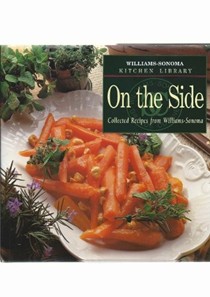 On the Side (Williams-Sonoma Kitchen Library Series)