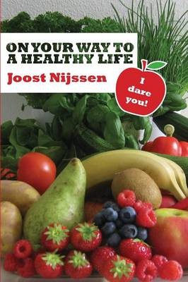 On Your Way to a Healthy Life