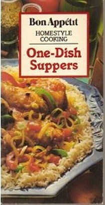 One-Dish Suppers: Homestyle Cooking