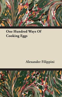 One Hundred Ways Of Cooking Eggs