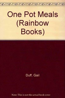  One Pot Meals (Rainbow Books): 