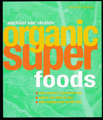 Organic Superfoods