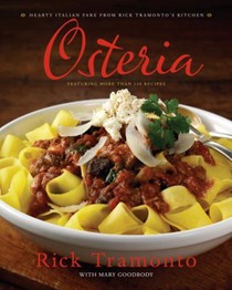 Osteria: Hearty Italian Fare from Rick Tramonto's Kitchen