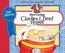 Our Favorite Slow Cooker Beef & Chicken Cookbook: 2 Cookbooks in One...Chicken in One Half, Beef in the Other