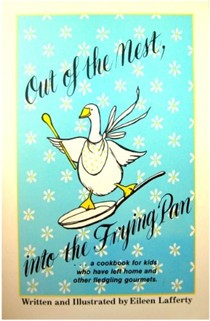 Out of the Frying Pan, Onto the Freeway: A Cookbook for Soccer Moms (and Dads) and Other Working Cooks