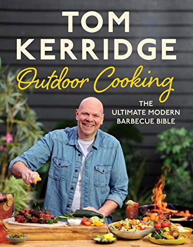 Outdoor Cooking: The Ultimate Modern Barbecue Bible