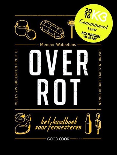Over Rot: Het Handboek over Fermenteren
