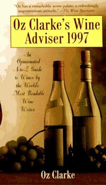 Oz Clarke's Wine Advisor, 1997