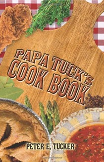 Pa Pa Tuck's Cookbook