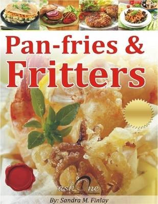 Pan-fries & Fritters