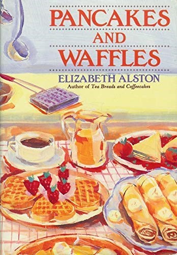 Pancakes and Waffles