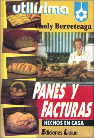 Panes y Facturas - Hechos En Casa