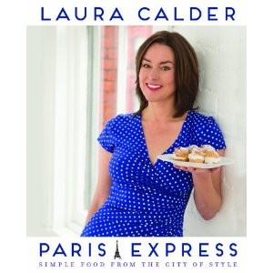 Paris Express: Simple Food from the City of Style