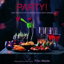 Party!: Easy Recipes for Fingerfood and Party Drinks