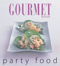 Party Food (Australian Gourmet Traveller)