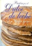 Pasion Por El Dulce de Leche