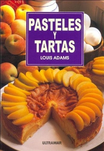 Pasteles y Tartas