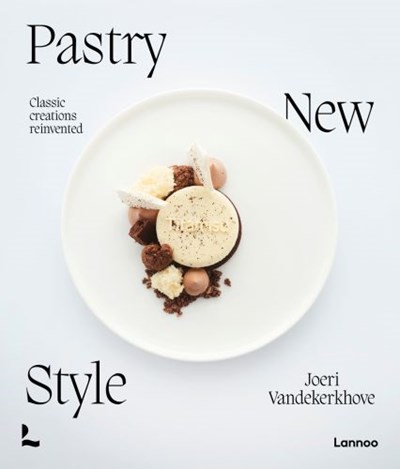 Pastry New Style: Classic Creations Reinvented