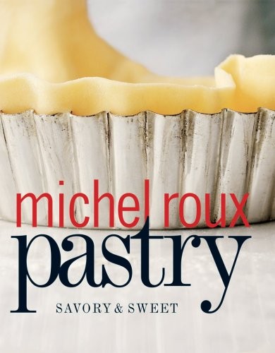 Pastry: Savory and Sweet