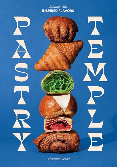 Pastry Temple: Baking with Inspired Flavors
