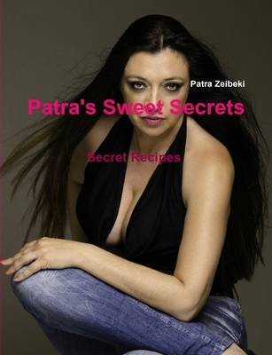 Patra's Sweet Secrets