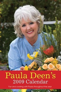 Paula Deen's Calendar 2009