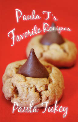 Paula T's Favorite Recipes