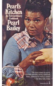 Pearl's Kitchen: An Extraordinary Cookbook