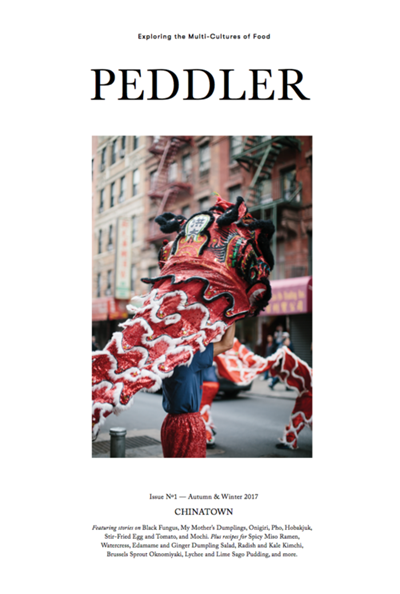 Peddler Journal, Autumn/Winter 2017 (#1): Chinatown