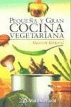 Pequena y Gran Cocina Vegetariano
