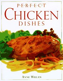 Perfect Chicken Dishes