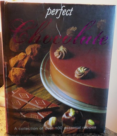 Perfect Chocolate: A Collection of Over 100 Essential Recipes