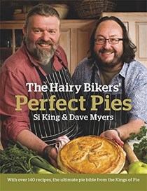 Perfect Pies. by Dave Myers, Si King