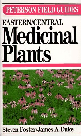 Peterson Field Guide(R) to Medicinal Plants (Peterson Field Guides)