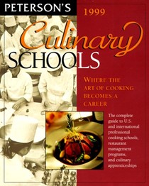 Peterson's Culinary Schools: Where the Art of Cooking Becomes a Career