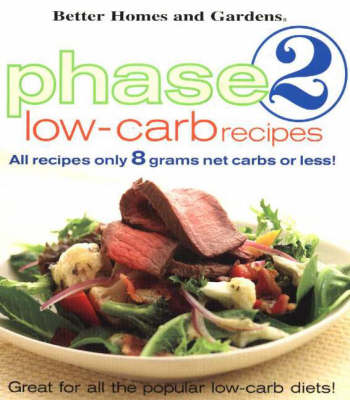 Phase 2 Low-Carb Recipes: Better Homes & Garden