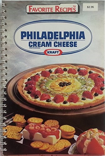 Philadelphia Brand Cream Cheese Recipes (Favorite Recipes)
