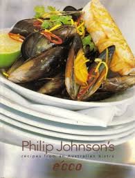 Philip Johnson's Écco: Recipes from an Australian Bistro