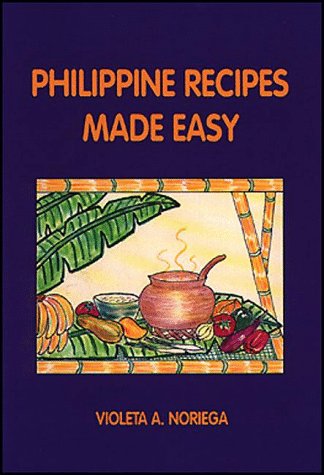 Philippine Recipes Made Easy