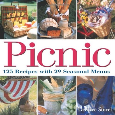 Picnic: 125 Recipes with 29 Seasonal Menus