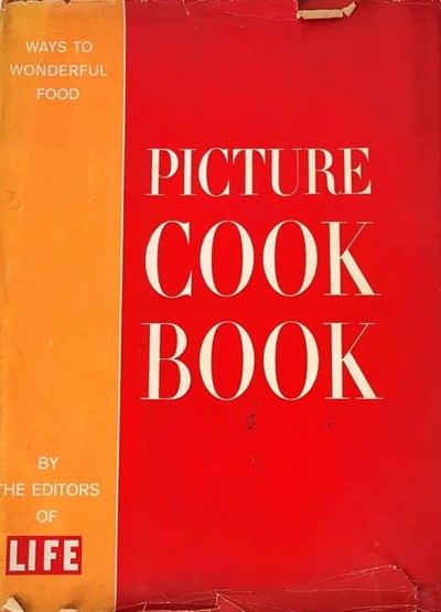 Picture Cook Book: Ways to Wonderful Food