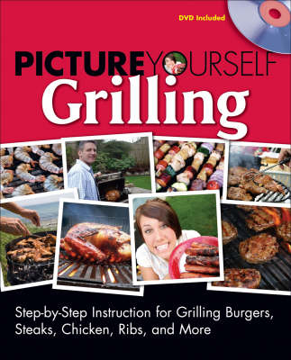 Picture Yourself Grilling