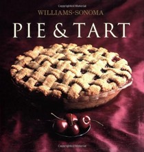 Pie and Tart: Williams-Sonoma Collection